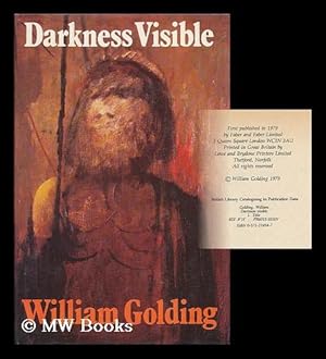 Imagen del vendedor de Darkness visible / by William Golding a la venta por MW Books