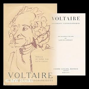 Seller image for Voltaire : documents iconographiques / preface et notes par Louis Gielly for sale by MW Books