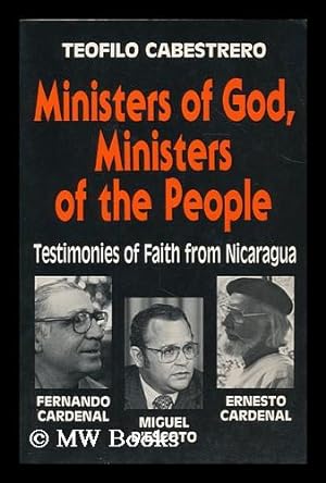 Imagen del vendedor de Ministers of God, ministers of people : testimonies of faith from Nicaragua / Teofilo Cabestrero ; translated from the Spanish by Robert R. Barr a la venta por MW Books