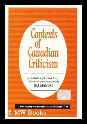 Immagine del venditore per Contexts of Canadian criticism venduto da MW Books
