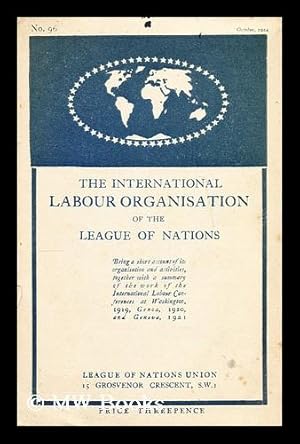 Imagen del vendedor de The International Labour Organisation of the League of Nations a la venta por MW Books