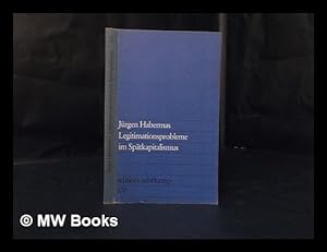 Immagine del venditore per Legitimationsprobleme im Spatkapitalismus / Jurgen Habermas venduto da MW Books