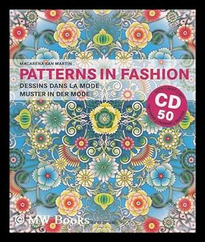 Immagine del venditore per Patterns in fashion = Dessins dans la mode = Muster in der mode / Macarena San Martin venduto da MW Books