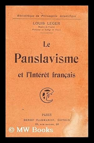 Seller image for Le panslavisme et l'interet francais for sale by MW Books