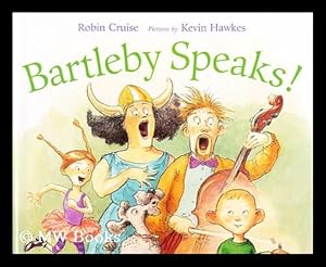 Image du vendeur pour Bartleby speaks! mis en vente par MW Books