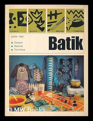Bild des Verkufers fr Batik : designs, materials, technique zum Verkauf von MW Books