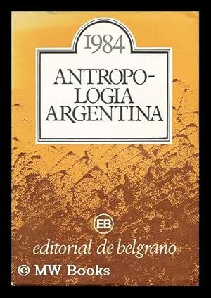 Imagen del vendedor de Ensayos de antropologia argentina, ano 1984 a la venta por MW Books