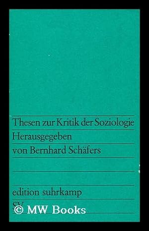 Seller image for Thesen zur Kritik der Soziologie for sale by MW Books