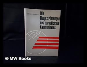 Seller image for Die hauptstrmungen des europischen kommunismus for sale by MW Books
