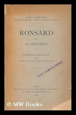 Image du vendeur pour Ronsard et sa province mis en vente par MW Books