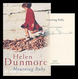 Image du vendeur pour Mourning Ruby / Helen Dunmore mis en vente par MW Books