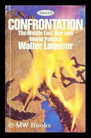 Seller image for Confrontation; the Middle-East war and world politics for sale by MW Books