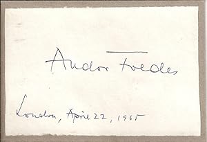 Autograph / signature of the Hungarian pianist, Andor Földes, dated London April 22, 1965.