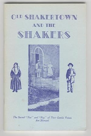 Old Shakertown and the Shakers