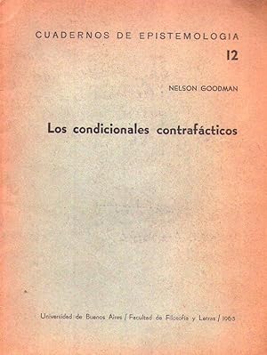 LOS CONDICIONALES CONTRAFACTICOS. Traducción de Mario Bunge