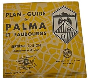 Plan Guide (Map) de Palma et Faubourgs FRENCH TEXT