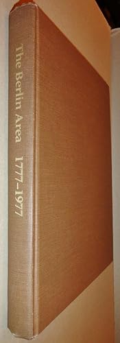 The Berlin Area, 1777 - 1977; [Somerset County] Which Includes: Berlin Borough; Brothersvalley To...