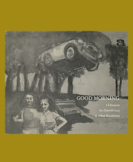 Image du vendeur pour Good Morning: 14 Sonnets. mis en vente par Jeff Maser, Bookseller - ABAA