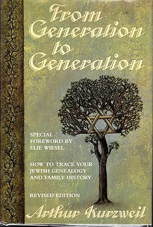 Imagen del vendedor de From Generation to Generation: How to Trace Your Jewish Genealogy and Family History a la venta por Dorley House Books, Inc.