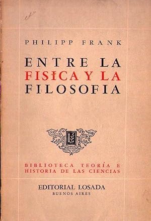ENTRE LA FISICA Y LA FILOSOFIA. Traducción de Luis Echavarri