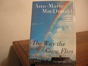 Seller image for The Way the Crow Flies for sale by Bungalow Books, ABAA