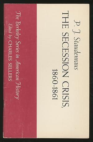 Seller image for The Secession Crisis, 1860-1861 for sale by Between the Covers-Rare Books, Inc. ABAA