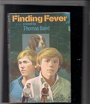 Finding Fever: A Novel-signed by author
