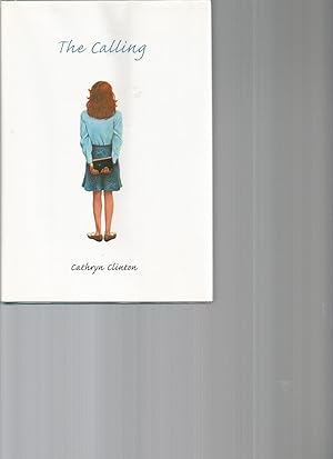 Seller image for The Calling-Signed by author for sale by Beverly Loveless