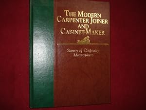 Seller image for Survey of Carpentry Masterpieces. The Modern Carpenter Joiner and Cabinet-Maker. for sale by BookMine
