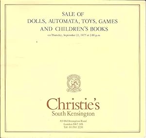 Sale of Dolls, Automata, Toys, Games, and Children's Books on Thursday, September 22, 1977 at 2.00pm