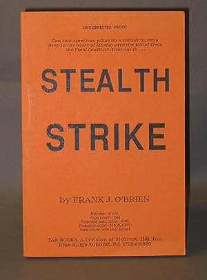 Imagen del vendedor de Stealth Strike [First Uncorrected Proof] a la venta por Exquisite Corpse Booksellers