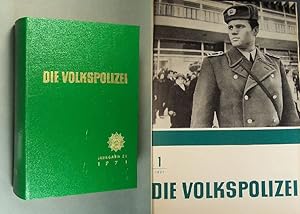 Die Volkspolizei. Zeitschrift für die Angehörigen der Deutschen Volkspolizei. - Der 24. Jahrgang,...