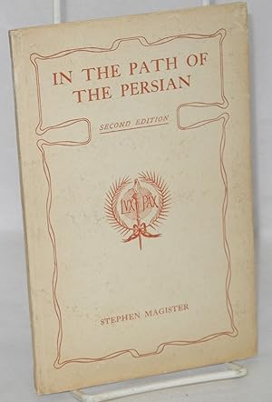 Seller image for In the path of the Persian second edition for sale by Bolerium Books Inc.