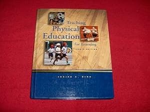 Teaching Physical Education for Learning [Fourth Edition]