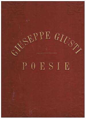 Seller image for Poesie, illustrate da Adolfo Matarelli, commentate da un condiscepolo dell'autore ed annotate di ricordi storici dal prof. Giulio Cappi. for sale by Libreria Gull