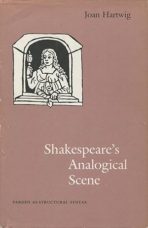 Seller image for Shakespeare's Analogical Scene : Parody As Structural Syntax for sale by Kenneth A. Himber