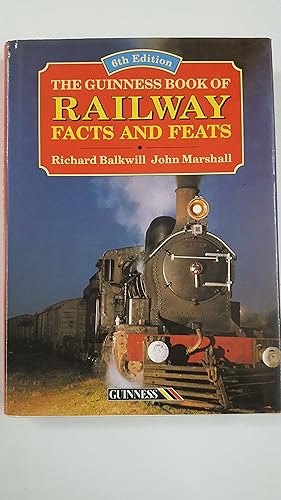 Seller image for THE GUINNESS BOOK OF RAILWAY FACTS AND FEATS. for sale by Cambridge Rare Books