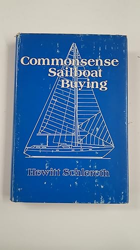 Bild des Verkufers fr COMMONSENSE SAILBOAT BUYING. zum Verkauf von Cambridge Rare Books