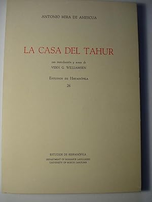 Imagen del vendedor de La Casa del Tahur. Con introduccin y notas de Vern G. Williamsen. a la venta por Carmichael Alonso Libros