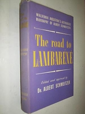 The Road To Lambarene