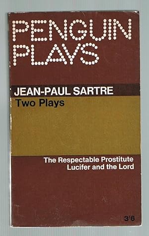 Seller image for Two Plays : The Respectable Prostitute and Lucifer and The Lord for sale by Andrew James Books