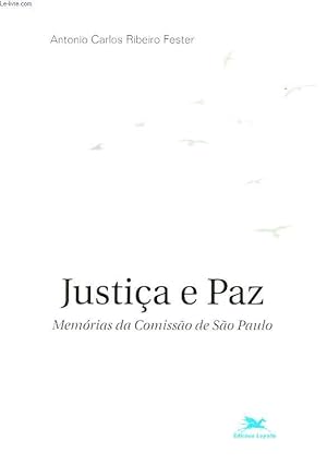 Seller image for JUSTICIA Y PAZ. MEMORIAS DA COMISSAO DE SAO PAULO. for sale by Le-Livre