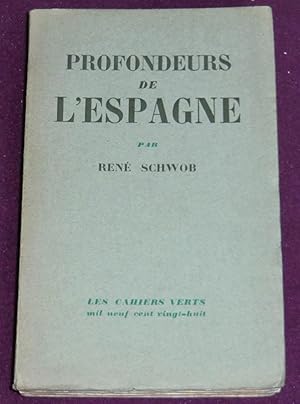 Imagen del vendedor de PROFONDEURS DE L'ESPAGNE a la venta por LE BOUQUINISTE