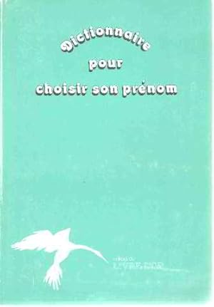 Dictionnaire pour choisir un prénom