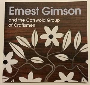 Ernest Gimson and the Cotswold Group of Craftsmen (Leicestershire Museums publication)