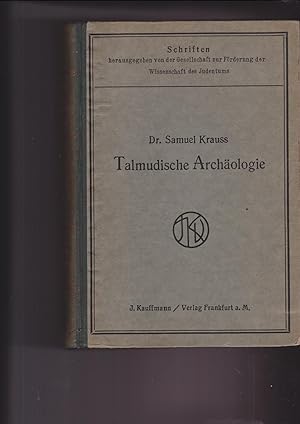 TALMUDISCHE ARCHAOLOGIE. VOLUME 1 ONLY [of 3]