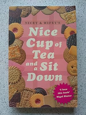 Nicey & Wifey's Nice Cup of Tea And A Sit Down