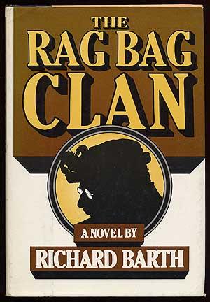 Immagine del venditore per The Rag Bag Clan venduto da Between the Covers-Rare Books, Inc. ABAA