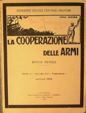 La Cooperazione delle Armi. Anno I V Volume V I I I Fascicolo I Gennaio