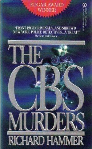 Imagen del vendedor de THE CBS MURDERS a la venta por Loretta Lay Books